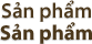 Sản phẩm